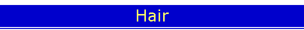 Hair